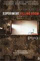 Experiment Killing Room