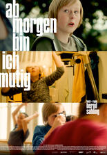 Ab morgen bin ich mutig