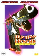 Hip Hop Hood - Im Viertel ist die Hölle los