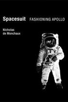 Spacesuit: Fashioning Apollo