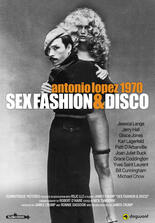 Antonio Lopez 1970: Sex Fashion & Disco