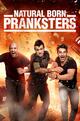 Natural Born Pranksters