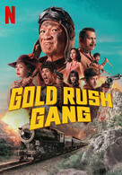 Gold Rush Gang