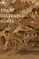 Three Castrated Goats
