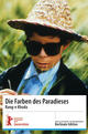 Die Farben des Paradieses