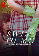 Limpia - Schwimm zu mir