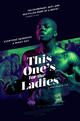 This One’s For The Ladies