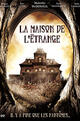 La Maison De L\'etrange
