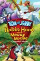 Tom & Jerry - Robin Hood und seine tollkühne Maus
