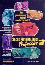 Sechs Pistolen jagen Professor Z