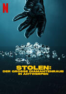 Stolen: Der große Diamantenraub in Antwerpen