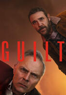 Guilt - Keiner ist schuld