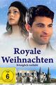 Royale Weihnachten - Königlich verliebt