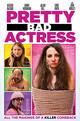 Pretty Bad Actress