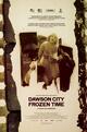 Dawson City: Frozen Time