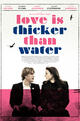 Love Is Thicker Than Water