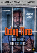 Doing Time: Life Inside the Big House