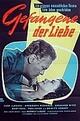 Gefangene der Liebe