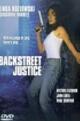 Backstreet Justice - Knallhart und unbestechlich