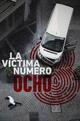 Staffel 1 von Victim Number 8
