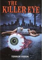 Killer Eye - Experiment des Grauens
