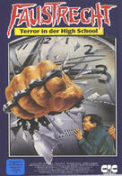 Faustrecht - Terror an der Highschool
