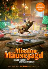 Mission: Mäusejagd - Chaos unterm Weihnachtsbaum