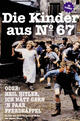Die Kinder aus Nr. 67