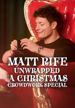 Matt Rife: Unwrapped - A Christmas Crowd Work Special