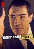 Jimmy Carr: Natural Born Killer