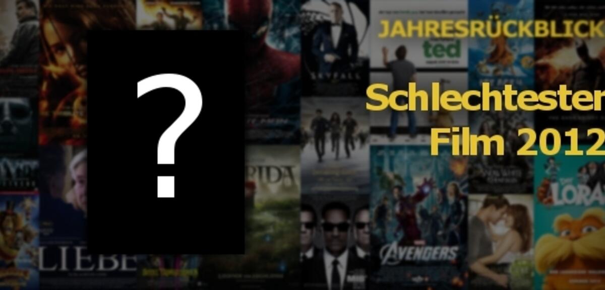Der Schlechteste Film 2012