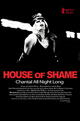 House of Shame: Chantal All Night Long