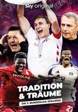 Tradition & Träume: Die 2. Bundesliga 2024/2025