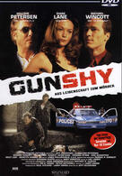 Gunshy - Aus Leidenschaft zum Mörder