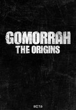 Gomorrah - The Origins