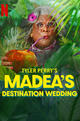 Tyler Perry's Madea's Destination Wedding