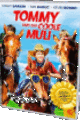 Tommy und das coole Muli