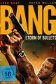 Bang - Storm of Bullets