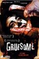 Gruesome