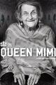 Queen Mimi