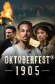 Staffel 1 von Oktoberfest 1905