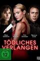 Tödliches Verlangen
