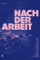 Nach der Arbeit