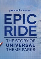 Epic Ride: The Story of Universal Theme Parks - Staffel 1