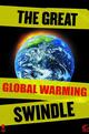 The Great Global Warming Swindle