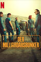 Der Milliardärsbunker