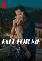 Fall for me