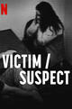 Victim/Suspect