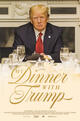 My Dinner with Trump