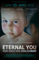 Eternal You - Vom Ende der Endlichkeit